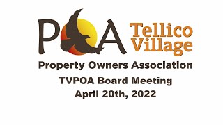 TVPOA Board Mtg. 4.20.22