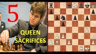 5 Greatest QUEEN SACRIFICES by Magnus Carlsen!