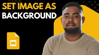 How to Set an Image as Background in Google Slides (Easy Step-by-Step Tutorial)