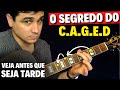 🔥Tem mais de 30 e ainda não sabe o CAGED? Faça isso e domine o braço do violão! SISTEMA 5