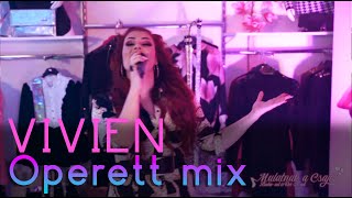 Vivien - Operett mix #vivien #mulatnakacsajok