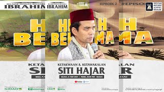 LIVE | Ketakwaan & Ketawakalan Siti Hajar | Ustadz Abdul Somad