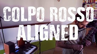 Colpo Rosso - Aligned