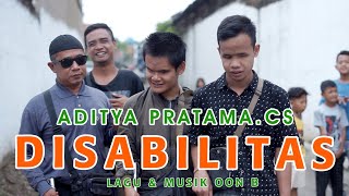 ADITYA PRATAMA.Cs_Disabilitas_Karya Terbaru Dari Oon B.