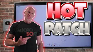 Windows Hotpatch Overview