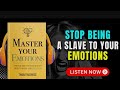 Master Your Emotions By Thibaut Meurisse AudioBook inTamil //APractical Guide to Overcome Negativity