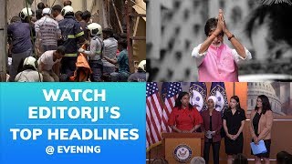 Watch editorji's top evening headlines: 16 July, 2019