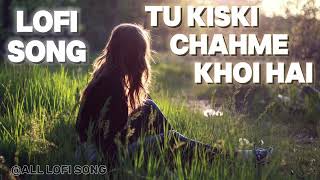 tu kiski chah me khoi hai #alllofisong #song #comment #next#song#comingsoon