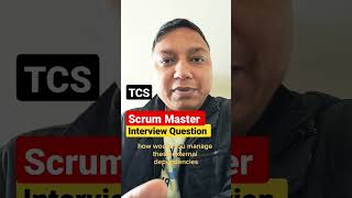 [TCS ] scrum master interview question I scrum master interview questions and answers