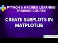 Create Subplots in Matplotlib (Step-by-Step Tutorial)