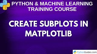 Create Subplots in Matplotlib (Step-by-Step Tutorial)