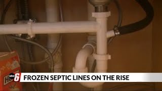 Frozen septic lines on the rise