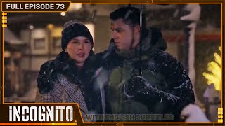 [ENG SUB] Incognito | Full Episode 73