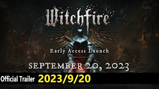 【PV_Release Date】《巫火》WitchFire #Official Trailer