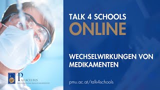 Talk4Schools - Wechselwirkungen von Medikamenten | Johanna Pachmayr | PMU