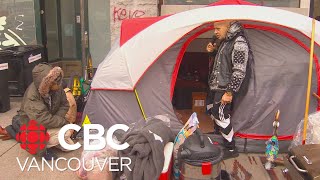 Homeless residents on Downtown Eastside say they are not leaving