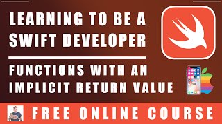 #51 Swift Programming - Functions With an Implicit Return Value