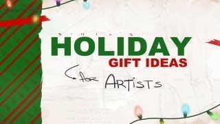 Holiday Gift Ideas for Artists