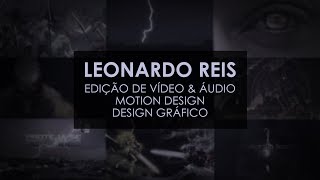 Demo Reel - Leonardo Reis (2018)