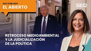 Retroceso en inversión medioambiental y la judicialización de la política | #ElAbierto (10/01/2025)