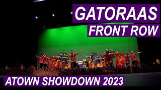 Gatoraas | Front Row | A-Town Showdown 2023