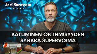 Jari Sarasvuo podcast #9 – Katuminen on ihmisyyden synkkä supervoima