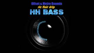 Offset & Metro Boomin - Ric Flair Drip EXTREME BASS BOOST