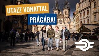 Utazz vonattal Prágába!