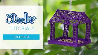 3D Pen Tutorial | A Baller Bird House with the 3Doodler