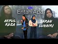 Sarah Suhairi & Aepul Roza - Entah Apa Live Di HLive