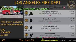 Lafd Live Los Angeles Fire Department Scanner Radio Fire Ems 14 Mar