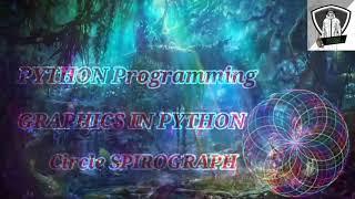 Circle SPIROGRAPH | Turtle Module in Python