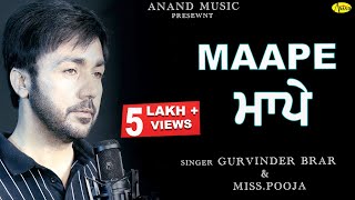 Gurvinder Brar  || Maape || New Punjabi Song 2017|| Anand Music