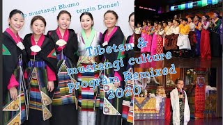 Tibetan \u0026 mustangi losar 2020 programs Remixed