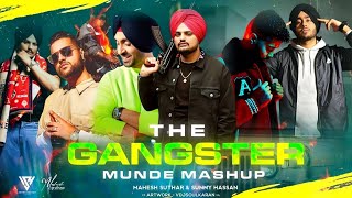 The Gangster Munde Mashup | Ft. Sidhu Moosewala | Ap Dhillon | Shubh | Mahesh Suthar & Sunny Hassan