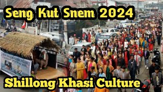 Khasi Tribe Seng Kut Snem 2024 Shillong