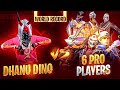 Dhanu Dino Vs 6 Most Dangerous World Players | 1 vs 6 Custom Gameplay |New Record - Garena Free Fire