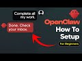 How To Setup OpenClaw For Beginners - OpenClaw Tutorial For Complete Beginners