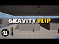 How To Reverse Gravity In 10 Seconds! In Unreal Engine