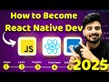 How to Become React Native Dev (2025)  | Engineer Codewala