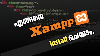 Xampp Malayalam - How to Install [Under 5 Min] - step-by-step tutorial 2024