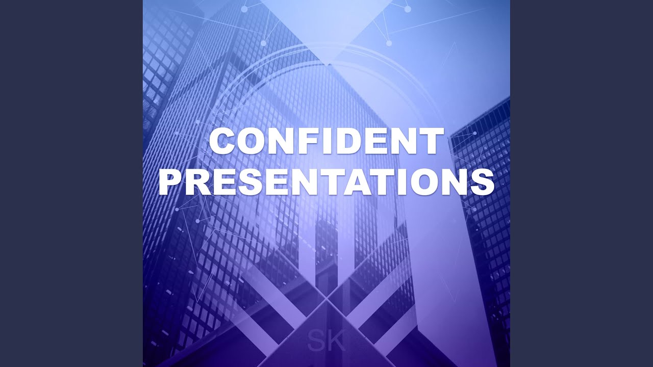 Confident Presentation Youtube