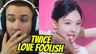 HOW COULD I MISS THIS?! Twice Love Foolish Lyrics + Fancam - REACTION