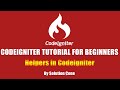 Codeigniter Tutorial for Beginners Step by Step | Helpers in Codeigniter