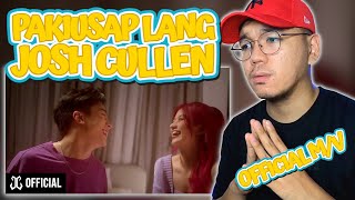 This MV Has a DEEPER MEANING │ REACTS to JOSH CULLEN 'Pakiusap Lang' OFFICIAL M/V