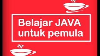 Belajar Java (Struktur Dasar)