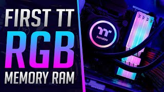 Thermaltake TOUGHRAM RGB Memory - Review