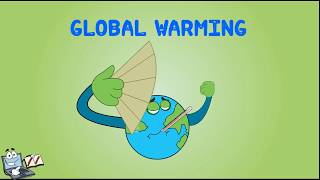 Global Warming -  for kids - Learning Junction