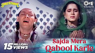 Sajda Mera Qabool Karle - Video Song | Sahebzaade | Aditya Pancholi & Neelam | Mohd. Aziz
