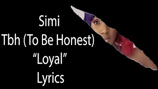 Simi – Loyal Lyrics